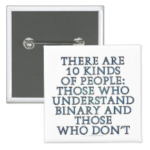 There are 10 kinds of people... pinback buttons