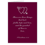 There are three things that last: faith, hope a... greeting cards