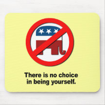 There is no choice in being yourself mouse pad
