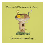 There Isn't Mushroom In Here ~ Fun Moving Invites
