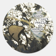 there isn't really an escape sticker