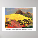 There The Temple By Eugene Henri Paul Gauguin Posters