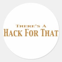 There's A Hack For That Gifts Stickers