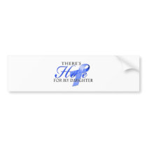 There's Hope for Colon Cancer Daughter Bumper Stickers