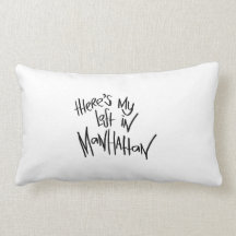 There's My Loft In Manhattan Pillow
