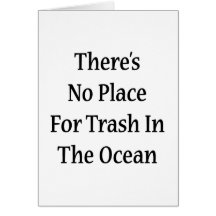 There's No Place For Trash In The Ocean Cards