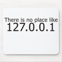 Theres no place like home ip address mousepad