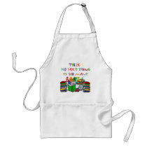 There's No Such Thing as Too Many Books! Apron