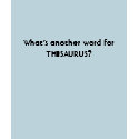 THESAURUS? t-shirts