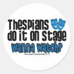Thespians Do It On Stage Round Sticker