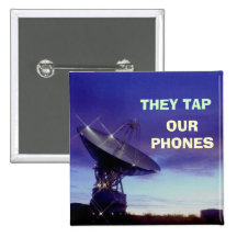 They Tap Our Phones Pinback Button