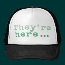 They're Here... hats