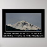 Things always work out in the end (S) Print
