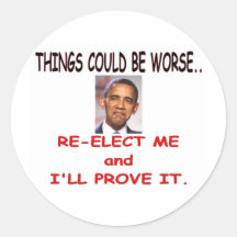 THINGS COULD BE WORSE STICKER