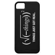 things just got real case for the iPhone 5