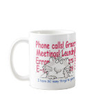 THINGS TO IGNORE COFFEE MUG