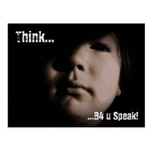 Think B4 u Speak! Postcards