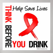 Think Before You Drink - Help Save Lives