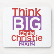 Think BIG Chris Christie 2012 - Original Designer Mouse Pads