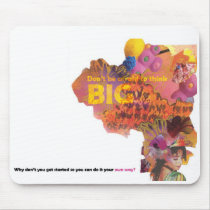 Think BIG Mousepad, Rebecca Tedder