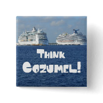Think Cozumel! Pin
