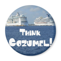 Think Cozumel! Fridge Magnets