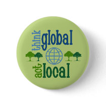 Think Global Act Local Pins