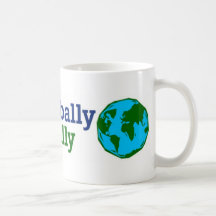Think Globally, Act Locally Coffee Mug