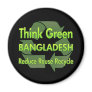 Think Green Bangladesh Magnets