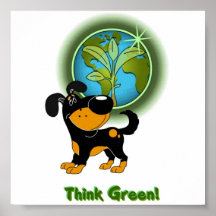 Think Green! (Bubba) Posters