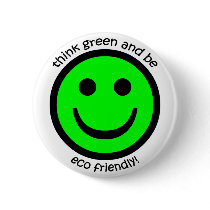 Think green pinback button