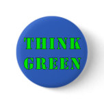 Think Green Button