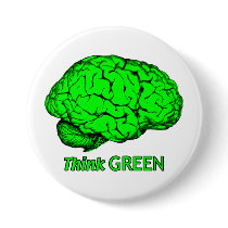 Think GREEN Pinback Buttons