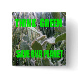 Think Green Pinback Button