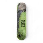 Think Green Pond Skateboard