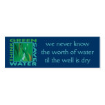 Think Green, Save Water