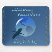 Think Green Think Clean Mousepad