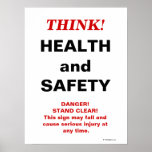 THINK Health and Safety - Crazy Workplace Sign Posters