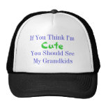 Think I'm Cute Trucker Hats