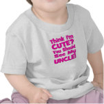Think I'm Cute?  You should see my UNCLE! pink T-shirt