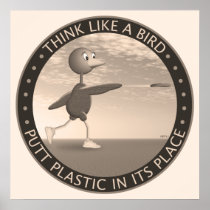 Think Like A Bird Poster