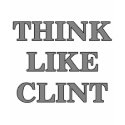 Think Like Clint t-shirts