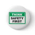 THINK SAFETY FIRST buttons