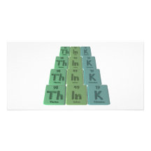 Think-Th-In-K-Thorium-Indium-Potassium.png Personalized Photo Card