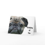 Thinking of you pug dog greeting card