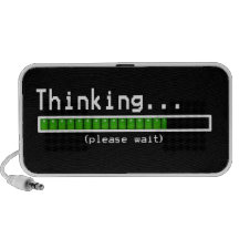 Thinking... Please Wait Travelling Speaker