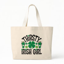 Thirsty Irish Girl Tote Bag