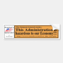 This Admi is hazard to Economy Y Bumper Stickers
