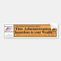 This Admi is hazard to Wealth Y Bumper Sticker
