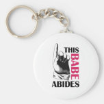 This Babe Abides Key Chains